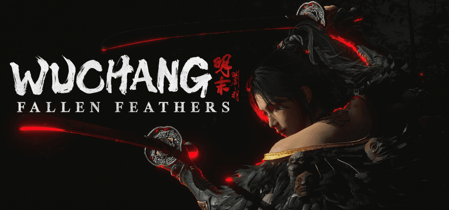 WUCHANG: Fallen Feathers