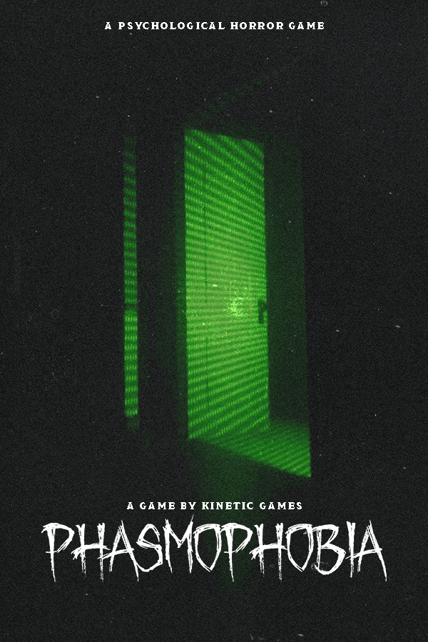 Phasmophobia