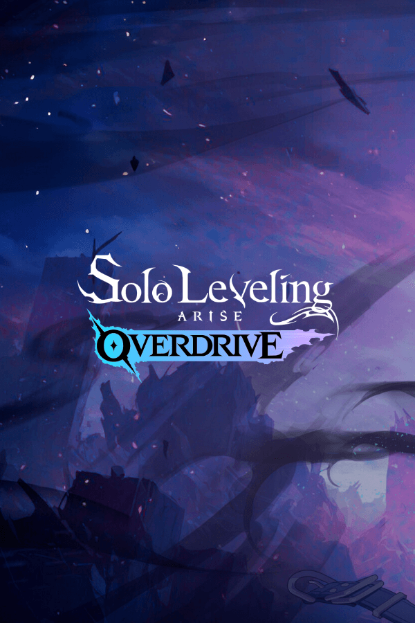 Solo Leveling: ARISE OVERDRIVE