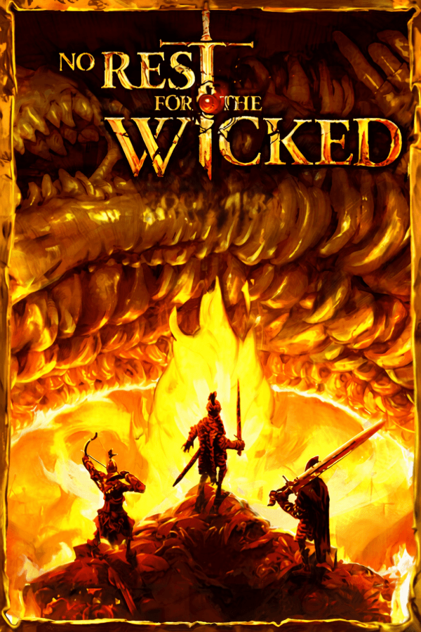 No Rest for the Wicked