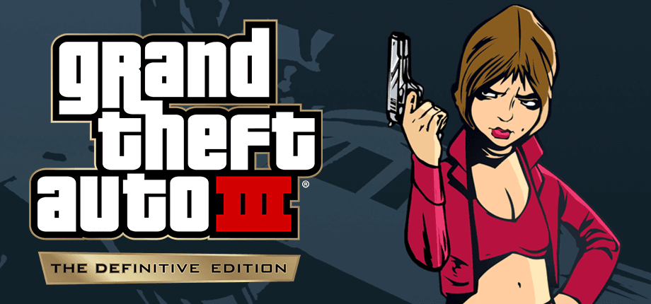 Grand Theft Auto III – The Definitive Edition